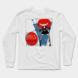 Rebels Rule Long Sleeve T-Shirt